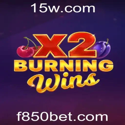 Descubra o Fascinante Mundo de BurningWinsX2 com 850bet