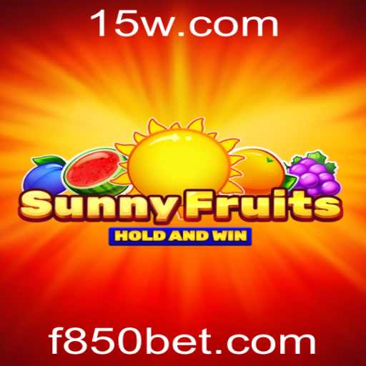 Descubra o Mundo Empolgante de SunnyFruits no 850bet